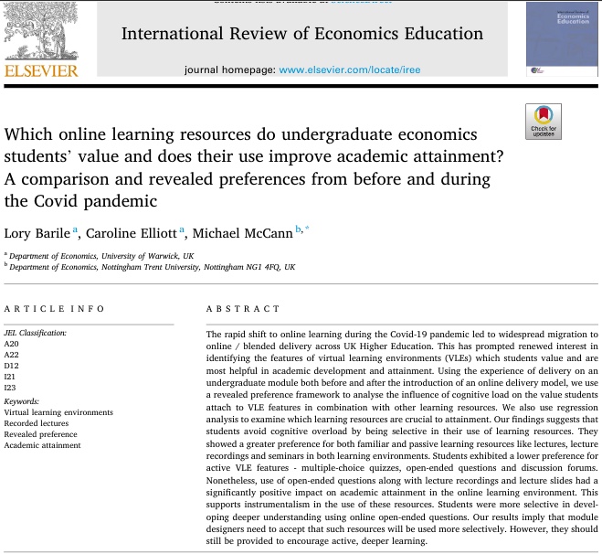 Of interest to those who want to learn which online resources students value and how they impact their performance. Thanks to my wonderful colleagues @CElliottEconIO and Michael McCann. It’s been great to work with you on this project. Full paper here: authors.elsevier.com/c/1ftCH5FwqqFo…