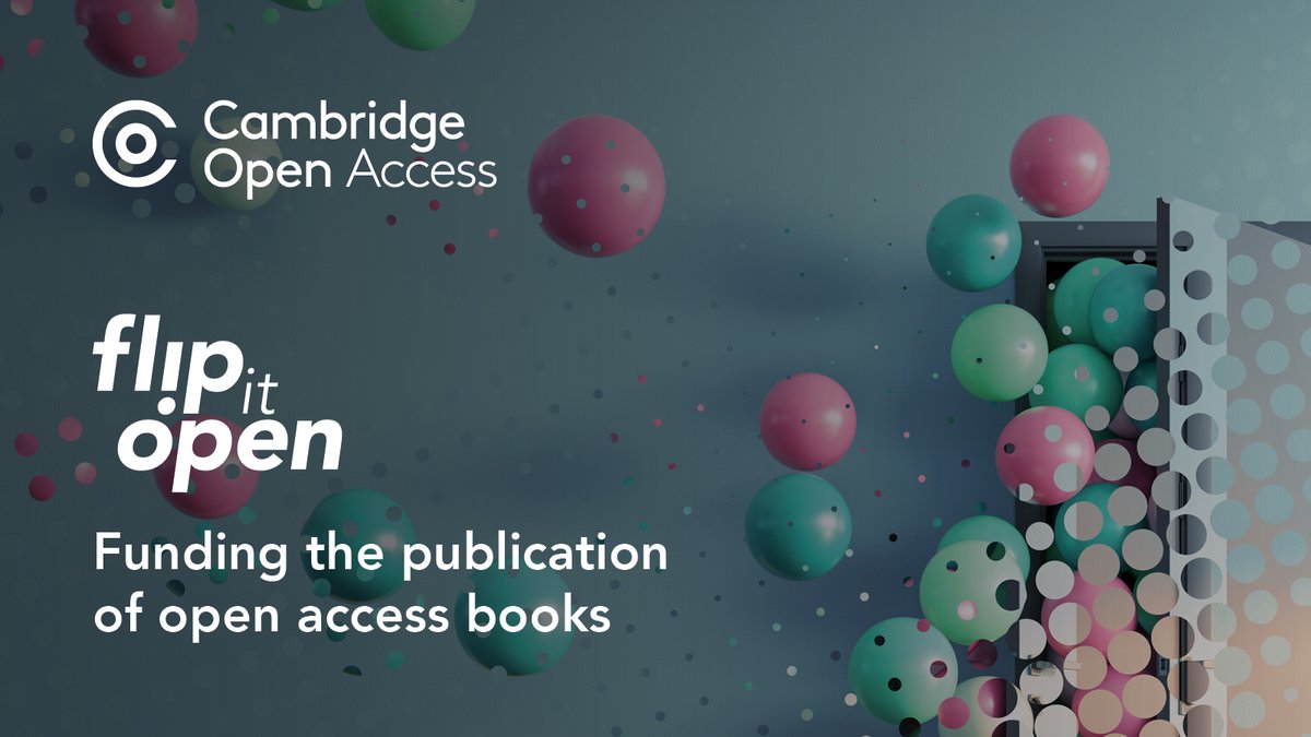 CambridgeUP's tweet photo. Flip it Open, our #OpenAccessbook pilot has now flipped 5⃣ titles to open access! 👀⬇️
💻 Read more about the pilot and discover more titles ➡️https://t.co/bwRFzOGoPQ https://t.co/18FkTRYdGj