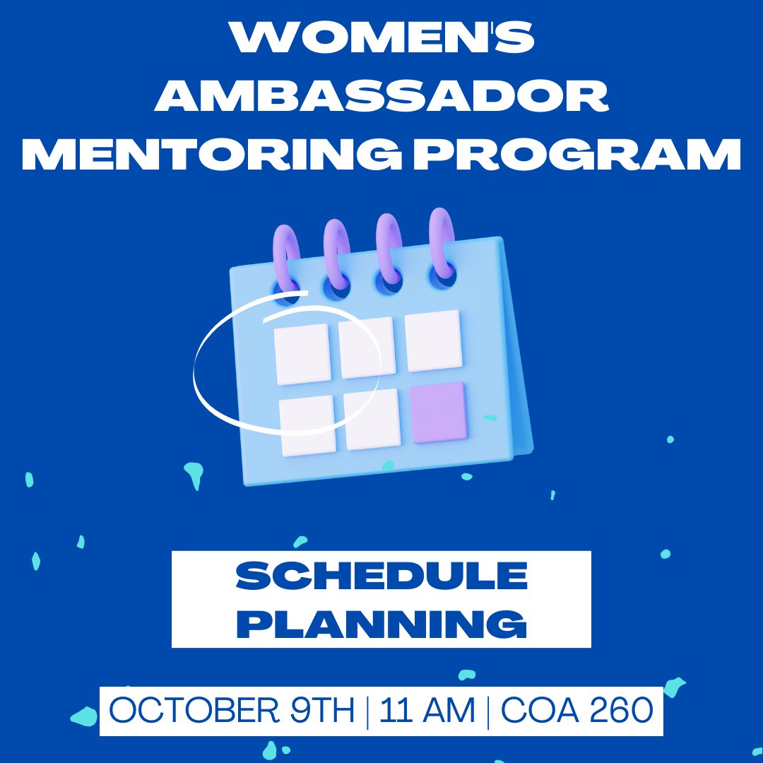 This Sunday October 9th at 11AM the Women's Ambassador Mentoring Program will host a schedule planning workshop for our mentors to help their mentees choose their classes and fill their shopping carts before freshman registration opens.
