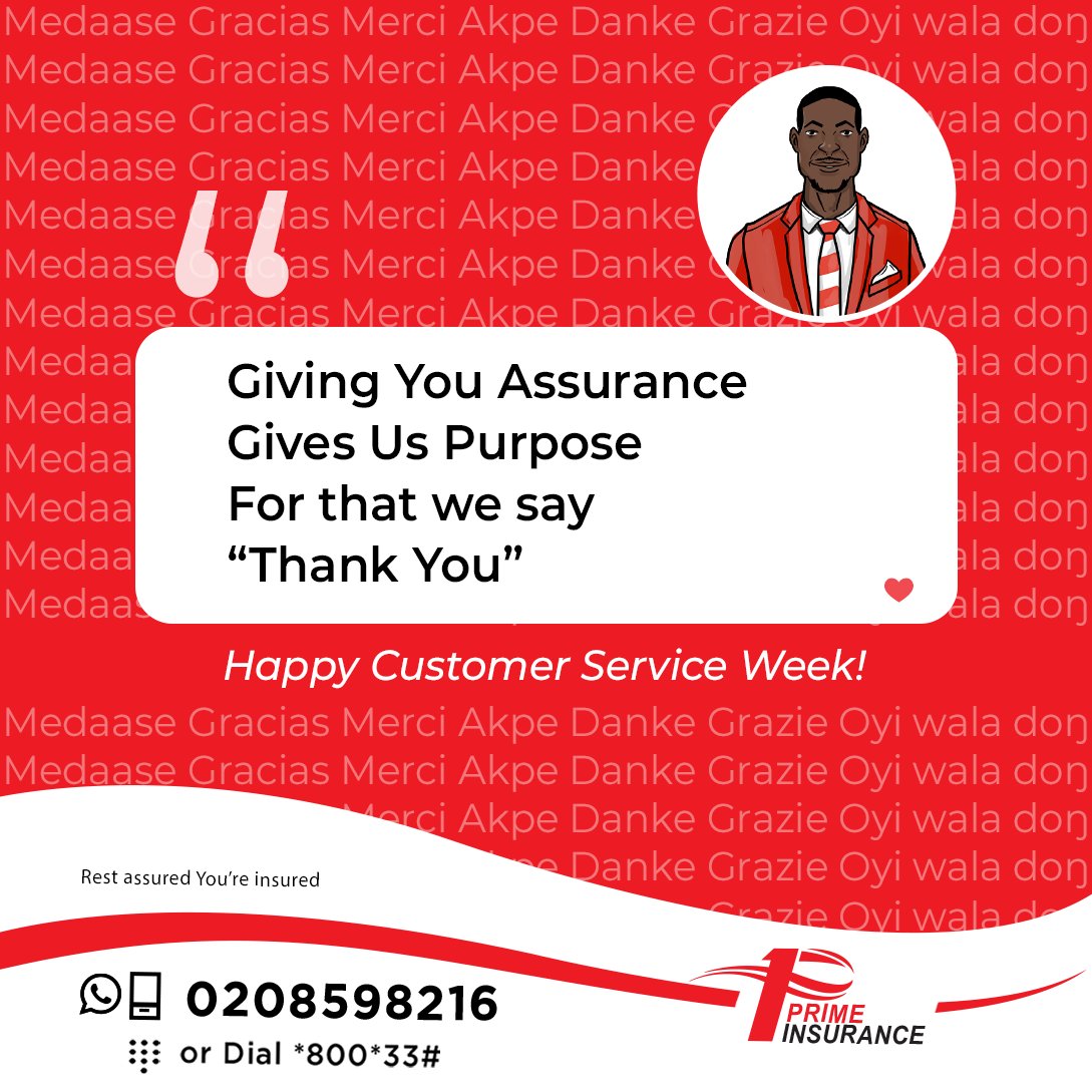 primeinsgh's tweet photo. We appreciate you! Happy Customer Service Week! 🥳🥰
 #KofiPrime #RestAssured #YourAreInsured #PrimeInsurance #customerserviceweek22 https://t.co/kI8GOkJQla