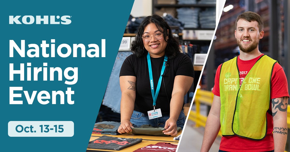 .<a href="/Kohls/">Kohl's</a> National Hiring Event starts soon! Oct 13th - 15th, 11AM - 7PM. 

We're #hiring thousands of associates for our Stores and Distribution teams -- apply now! bit.ly/3EqWQ3d