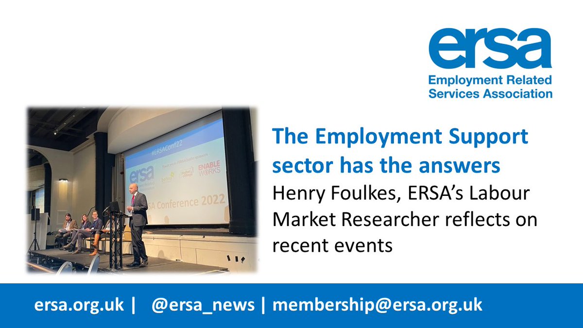 The Employment Sector has the answers @ersa_news Labour Market and Policy Researcher, Henry Foulkes reflects on recent events #WeAreEmploymentSupport #ERSAConf22 #cpc22 #labourconference22 #ERSAAwards22 ersa.org.uk/blog/the-emplo…