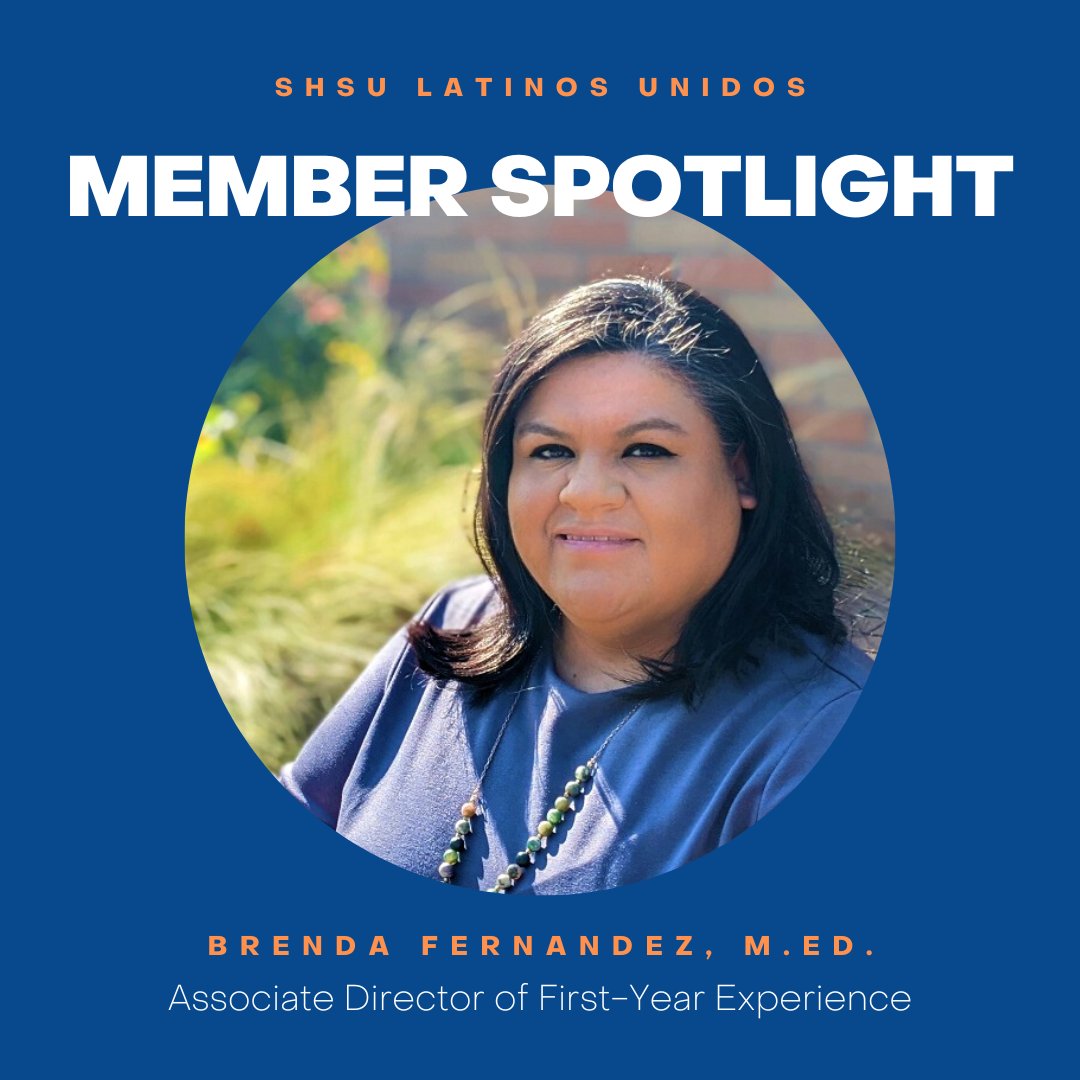 SHSU_Unidos's tweet photo. ✨MEMBER SPOTLIGHT✨
Brenda Fernandez, M.Ed.
Associate Director of First-Year Experience (@shsu_fye) https://t.co/gdxicY961a