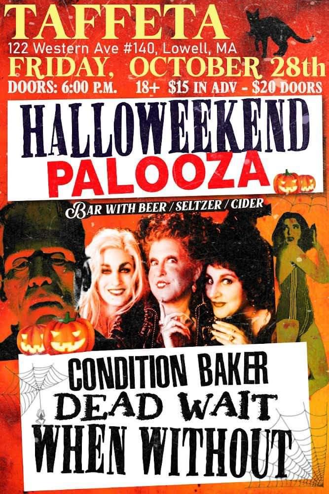 conditionbaker's tweet photo. Come celebrate the best time od the year with us @taffetamusic in Lowell with the close buds in @whenwithout and @deadwaitma
Wear ya costumes and party it up with us!!
#conditionbaker
#halloweenshow https://t.co/T5JHq3K4wN