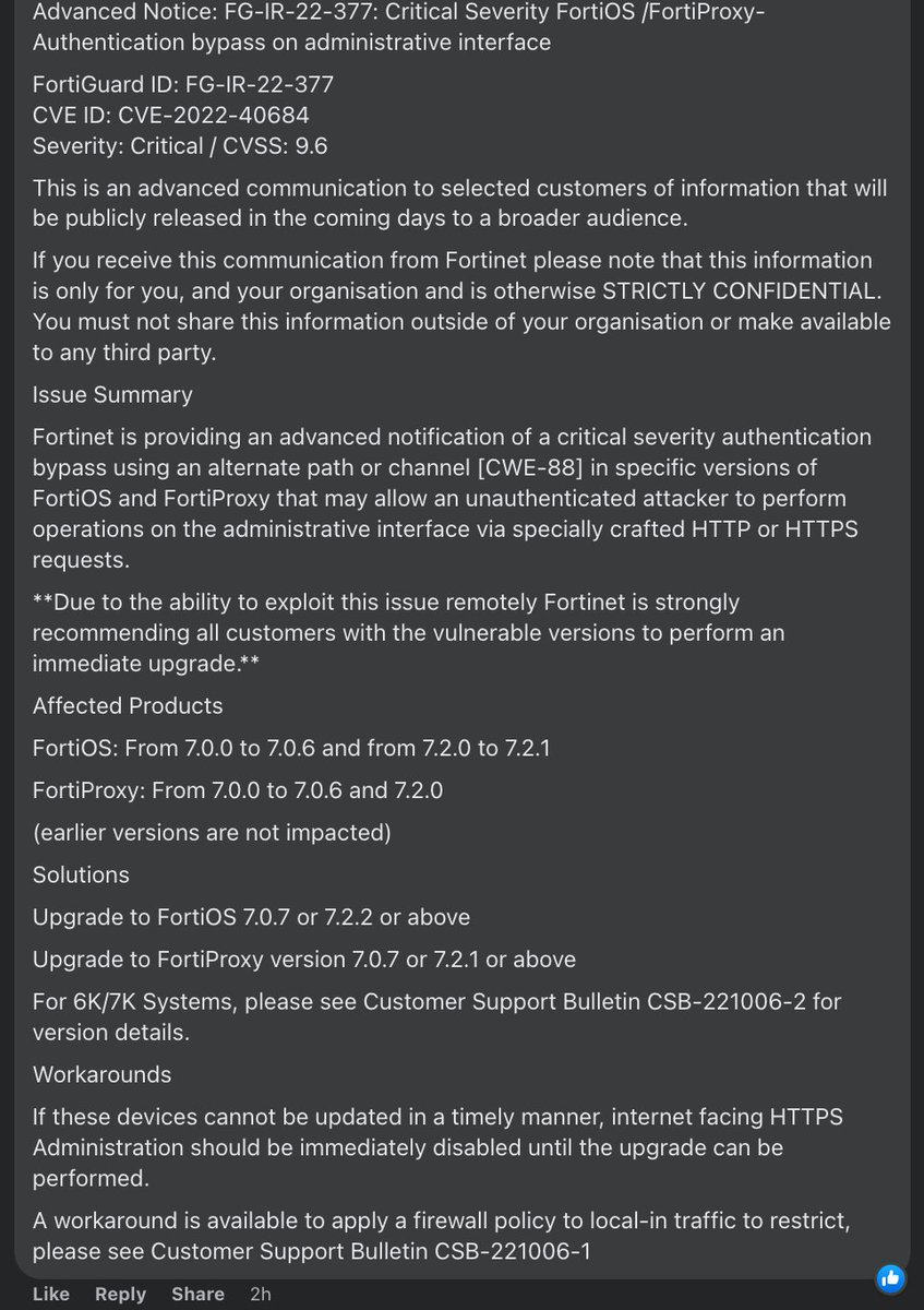 Update: By now the full text of the e-mail and a screenshot of the internal advisory have been shared.
So here goes a screenshot of the unredacted full e-mail as shared on Facebook. Also containing possible #workarounds.

#Fortinet #CVE202240684 #RCE #authbypass #advisory