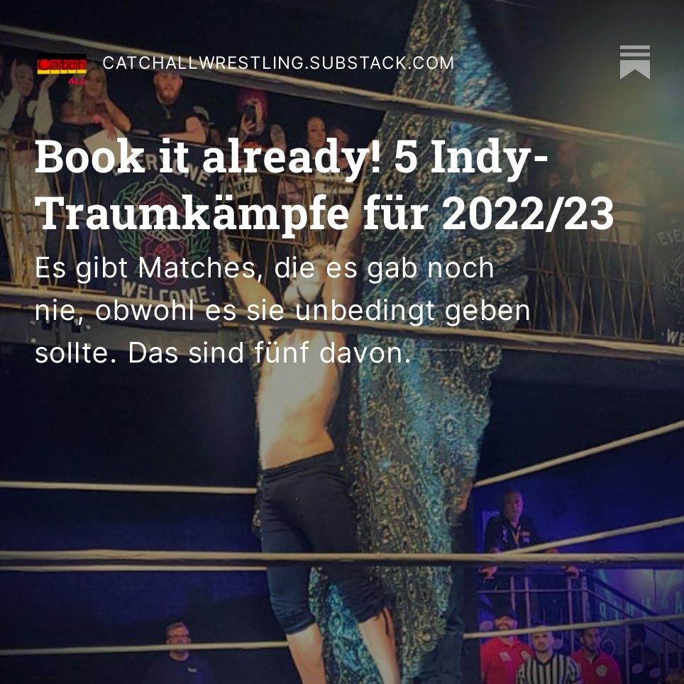 Im #Wrestling gibt es Matches, die gab es noch nie, obwohl es sie unbedingt geben sollte. Fünf davon habe ich hier aufgeschrieben:

#WrestlingDeutschland
👉catchallwrestling.substack.com/p/book-it-alre…