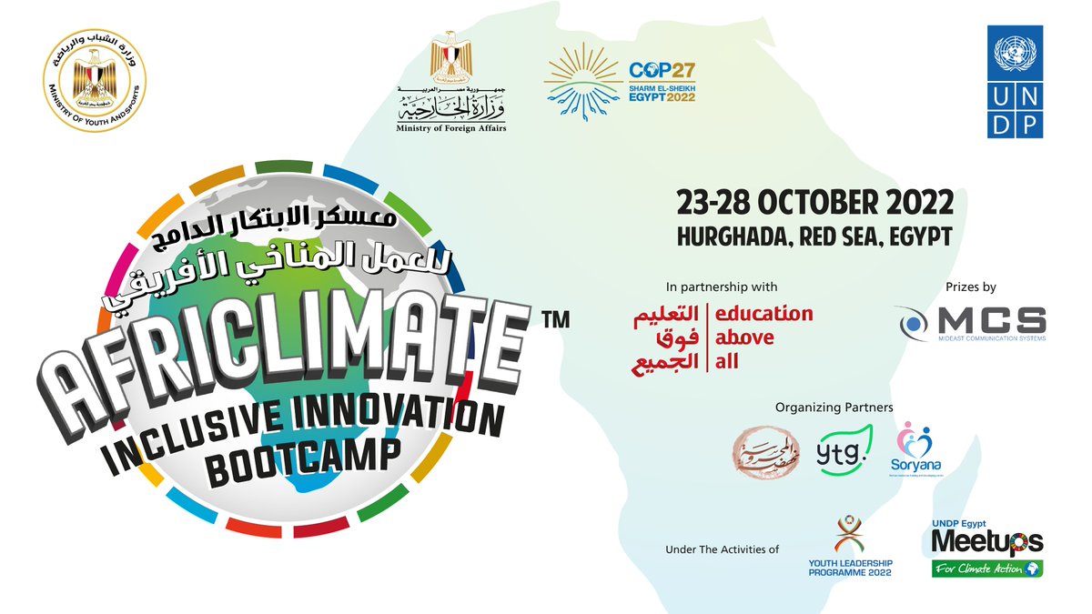 UNDPEgypt's tweet photo. Thanks to all applicants of the #AfriClimate Inclusive #Innovation Bootcamp scheduled to take place in Hurghada on 23 Oct2022.
Confirmation emails have already been sent to the selected applicants from African countries.
@YLP_UNDP
#UNDPMeetups #cop27egypt #COP27 #COY17 #inno4dev https://t.co/cQ60KY4BkH
