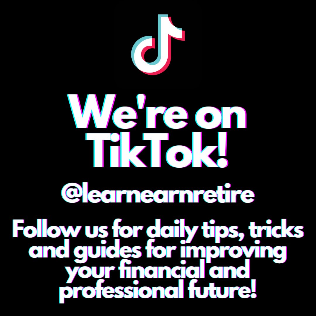 LearnEarnRetire's tweet image. We are now on TikTok! Follow us at bit.ly/3EuUCA1 for daily content that will help you improve your financial and professional future!