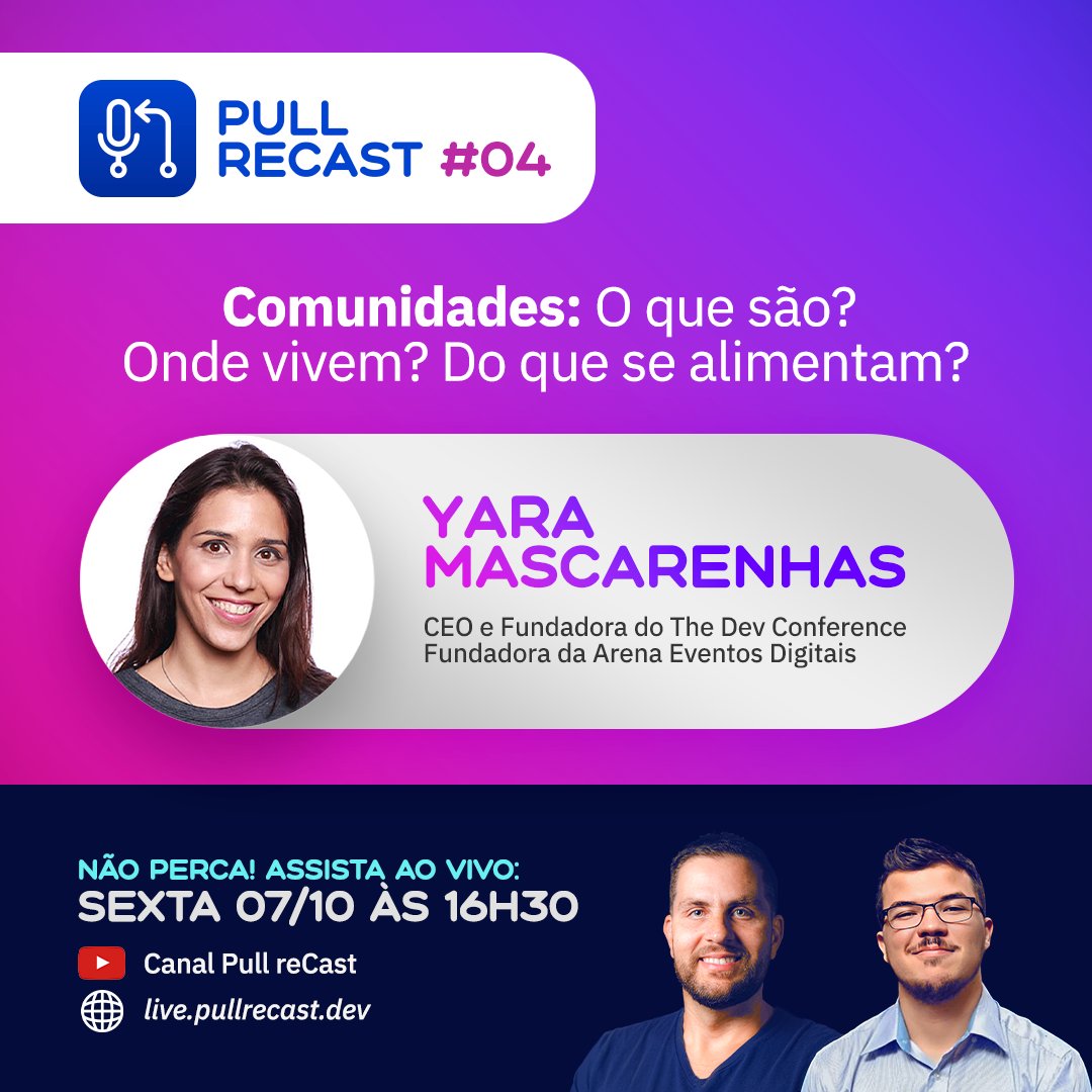 pullrecast's tweet photo. Logo mais, às 16h30 teremos o 4o episódio do #pullrecast ao vivo no Youtube com nada mais nada menos que @yarasenger, a fundadora e CEO do @TheDevConf  @alanbraz @matbiit 
Imperdível! https://t.co/X6Saja0ob7 https://t.co/Bms0LOZUBH