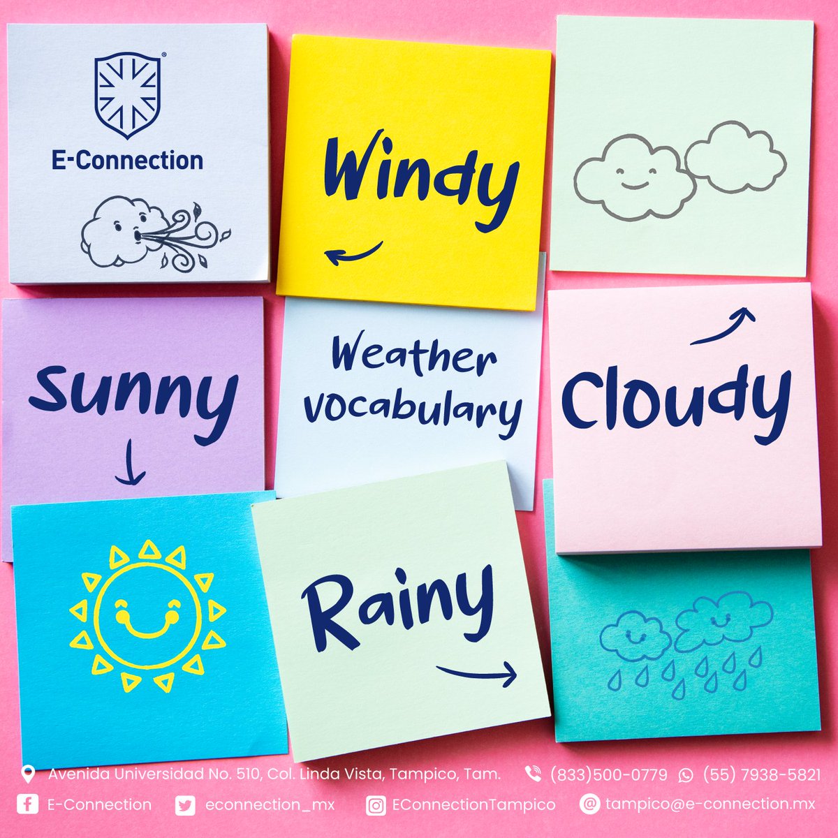 Conoce los diferentes estados climáticos.

¿Cuál es tu favorito?

Aprende más sobre vocabulario y gramática del idioma en los cursos de inglés que tenemos para ti.

#econnection #inglés #bilingüe #nativosdigitales #clasesvirtuales #clasesonline