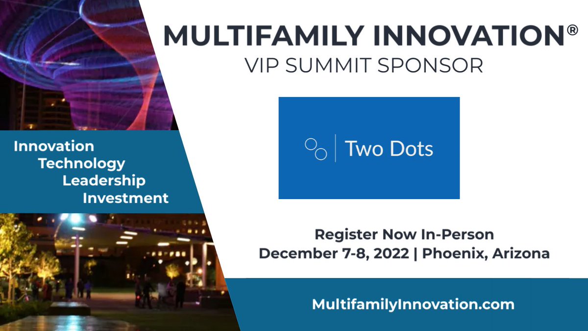 inMultifamily's tweet image. Shout out for @TwoDotsFinance 🙌 VIP Summit Sponsor! multifamilyinnovation.com Register now. Dec. 7-8, 2022 in Phoenix. 

#multifamilyinnovation #multifamilytechnology #sponsor #multifamilyleadership