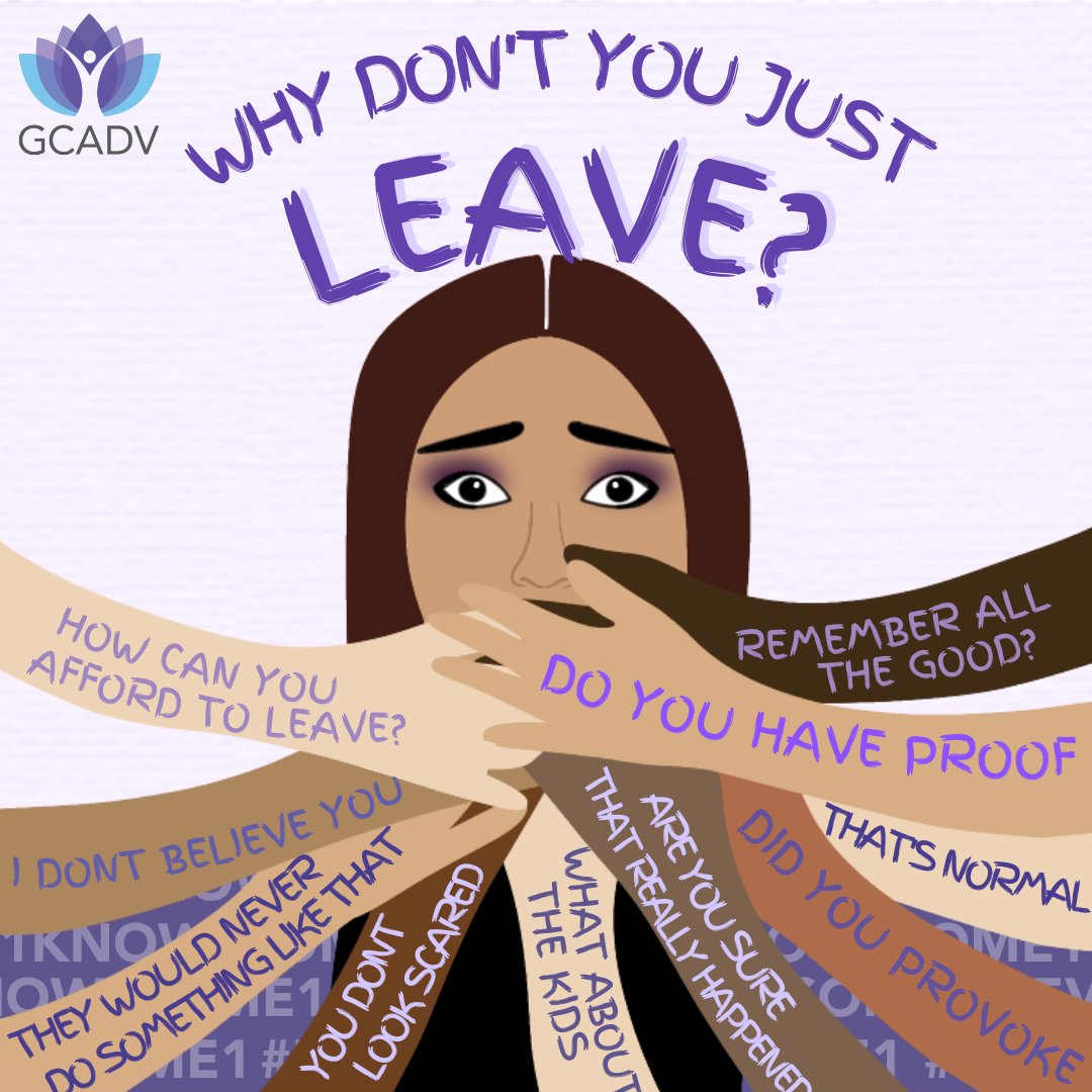 gcadv's tweet photo. "Why don't you just leave?" or "Why didn't you just leave?"
It's the question every survivor of domestic violence is asked, as if leaving had never crossed their mind before. https://t.co/gxwCK7ScoE