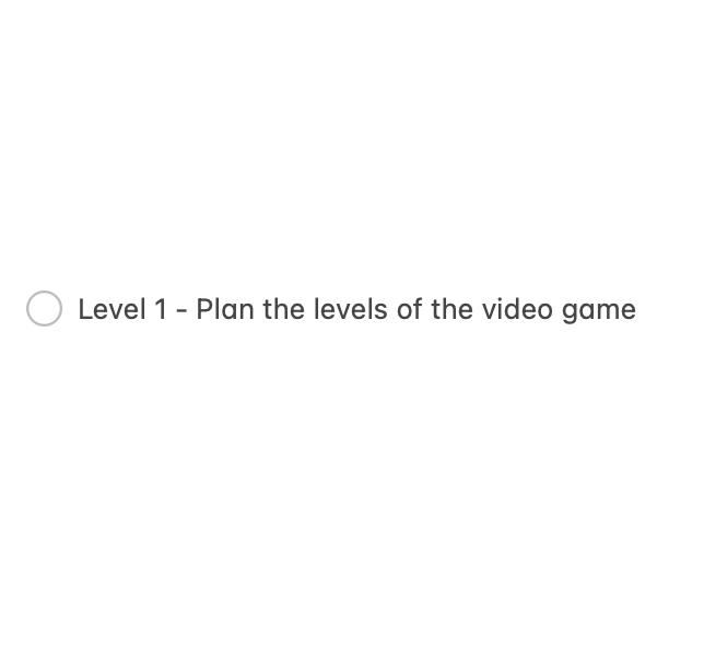 Todo lists = Anxiety inducing Video game levels = Excitement inducing