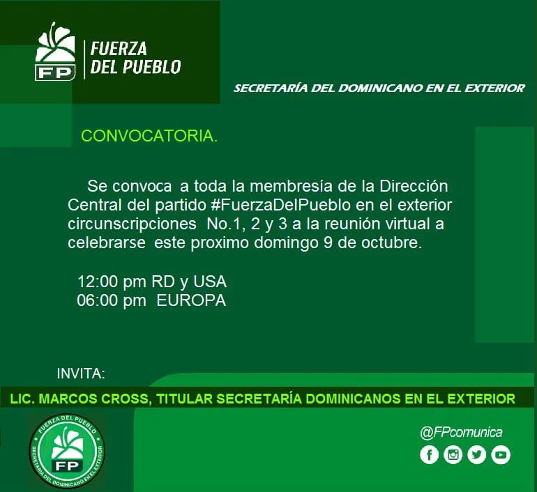 SecretariadeUl1's tweet photo. *Anuncio*

Estamos convocando a toda la membresía de la dirección central de Fuerza del Pueblo en el exterior para una importante reunión a través de Zoom esté próximo domingo 9 de Octubre,comunicarse con su presidente estatal o el titular 
Lic.Marcos Cross para mayor información https://t.co/2IhM5DdPvU
