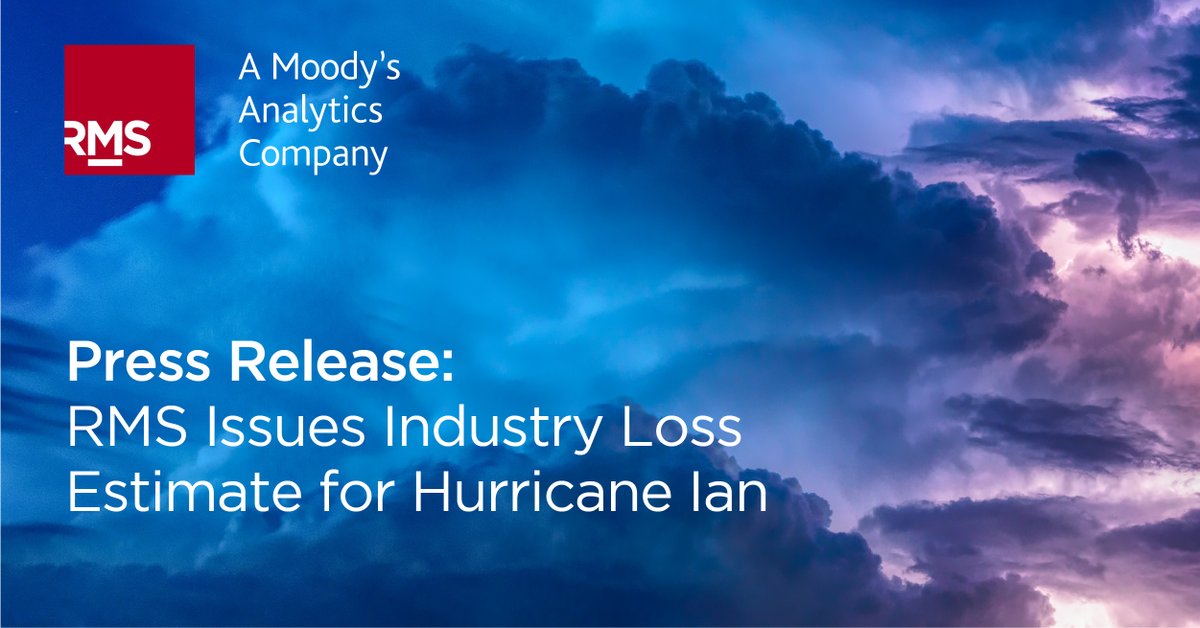 RMS's tweet photo. PRESS RELEASE: RMS has issued an Industry Loss Estimate for Hurricane Ian. Read the announcement:

https://t.co/uQvfixNo3V https://t.co/elBGfoa1Q2