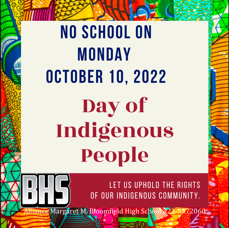 BloomfieldBulls's tweet photo. NO SCHOOL MONDAY OCTOBER 10, 2022 https://t.co/w5FXyAD206 via @ParentSquare https://t.co/UIJ7G4EaRO