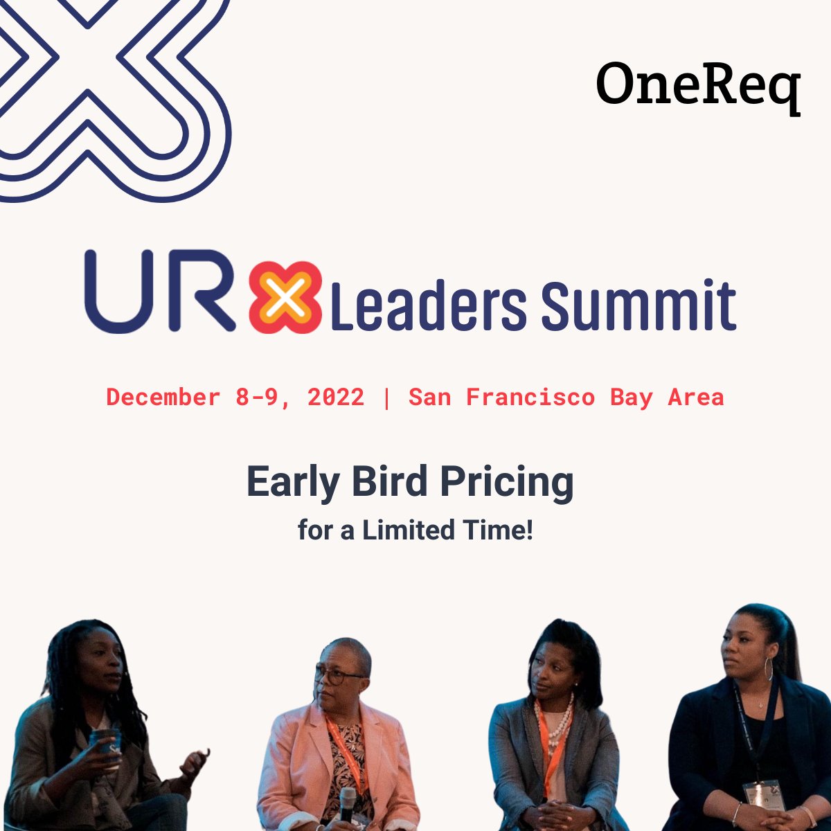 URx Leaders! 🐦Early Bird pricing is here but only for a limited time.  Invest in your development at an event specifically curated for those at the leadership level of emerging talent and university recruiting. Save your seat today.  onereq.com/urx-leaders-su…