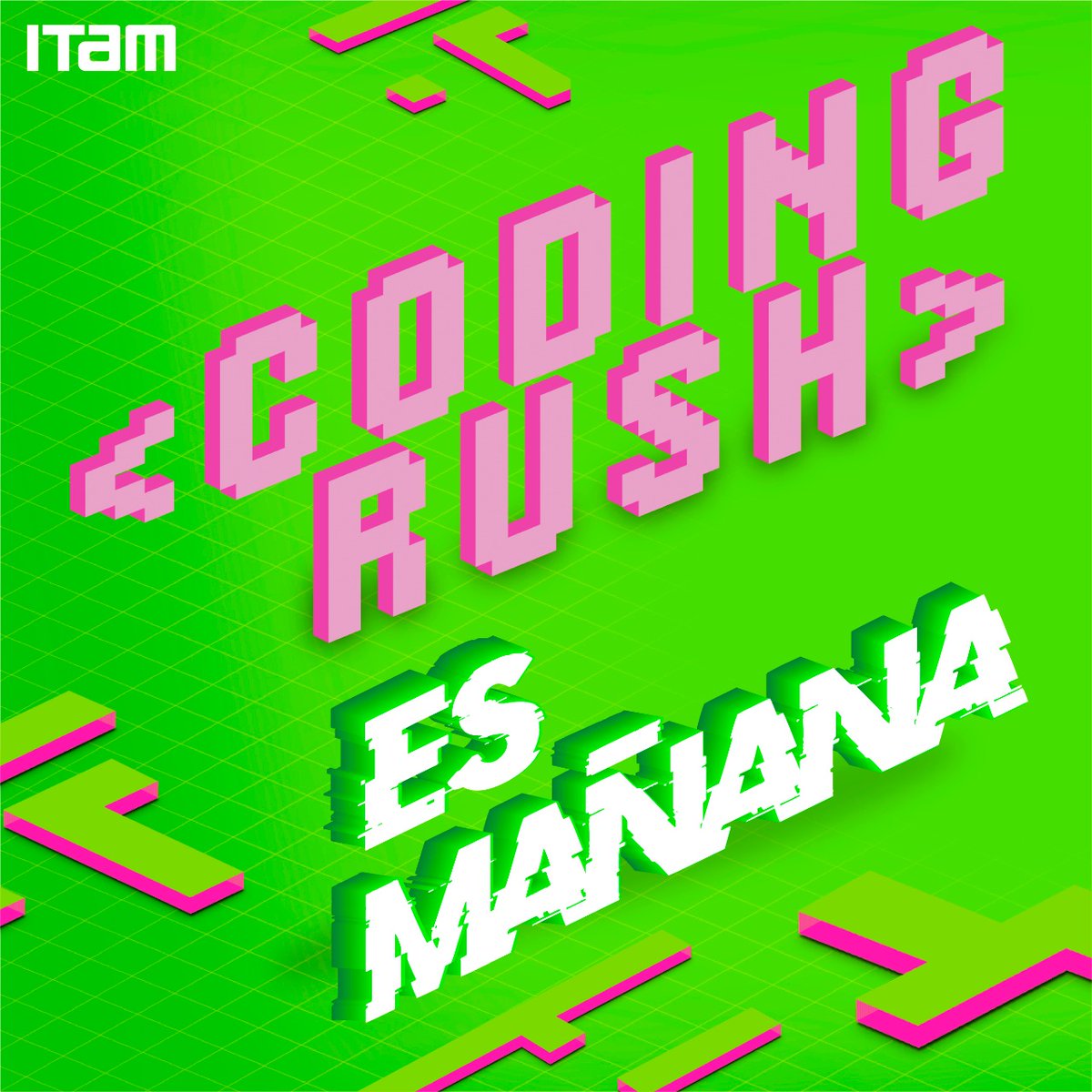 AspirantesITAM's tweet photo. ❗¡Nos vemos mañana en el ITAM!❗ Prepárate para un evento inolvidable. 😜🏅💚
#codingrush #ITAM #tecnología #programación https://t.co/CUMrb3WSP8