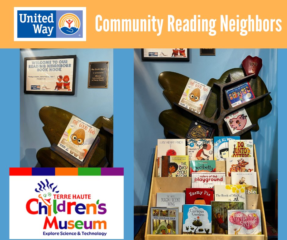 Thank you to Terre Haute Children's Museum for installing a Reading Neighbors Book Nook.  This partnership allows books from our Reading Neighbors program to be shared with the community at the museum.  Check them out next time you are there!