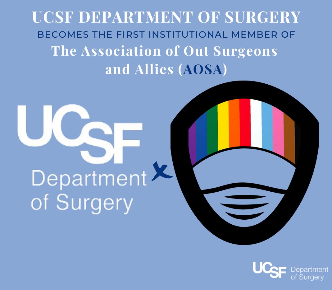 UCSFSurgery's tweet photo. ‼️The Dept of Surgery is honored to be the inaugural institutional member of The Associate of Out Surgeons and Allies🏳️‍🌈@OutSurgeons. We celebrate all Diversity🫶🫶🏾, supporting affinity groups &amp; members of our community as best we can. Please support AOSA &amp; our #LGBTQ+ colleagues. https://t.co/4lzW744xxP
