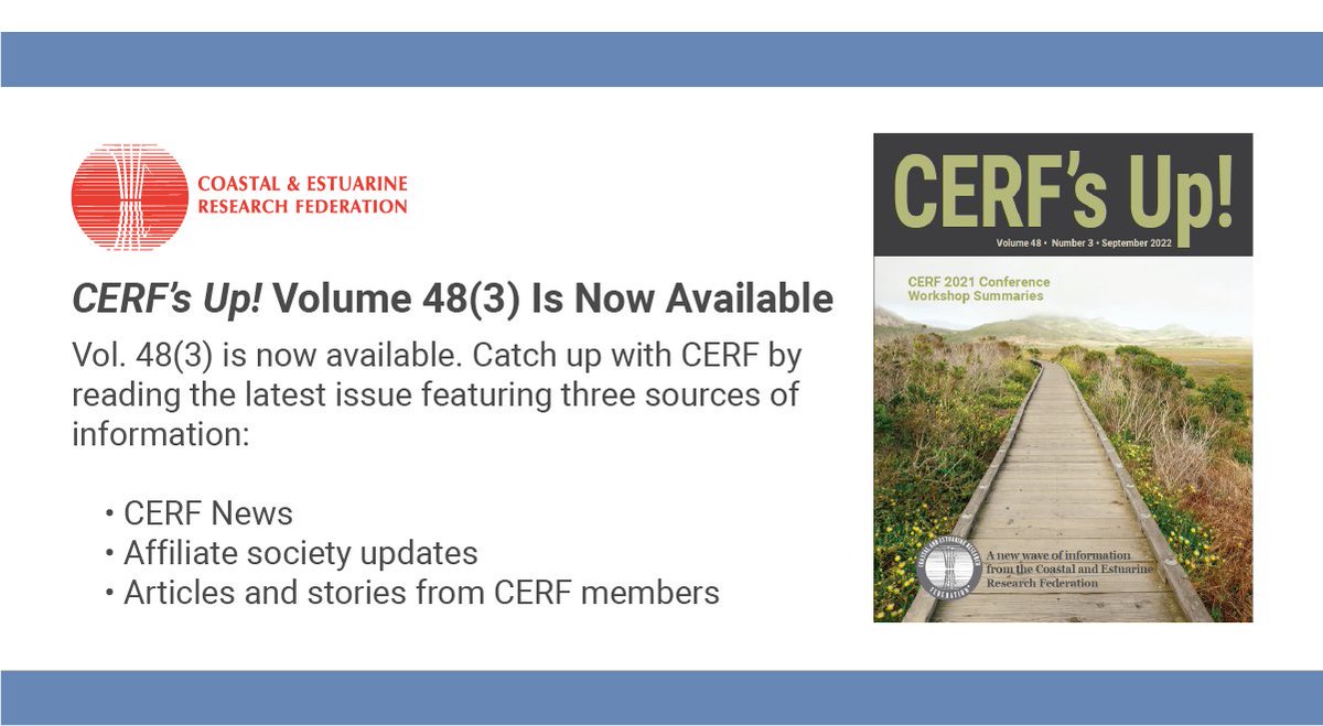 CERFScience's tweet photo. Check out the latest issue of CERF's Up!, featuring "CERF 2021 Workshop Summary - Monitoring Changing
Shores: Methods, Management, and Data for the Future" and "CERF 2021 Conference Artist: Liberty State Park, New Jersey—From Past to Future" https://t.co/JQmdhIKjyB https://t.co/A8Rwj49QBg