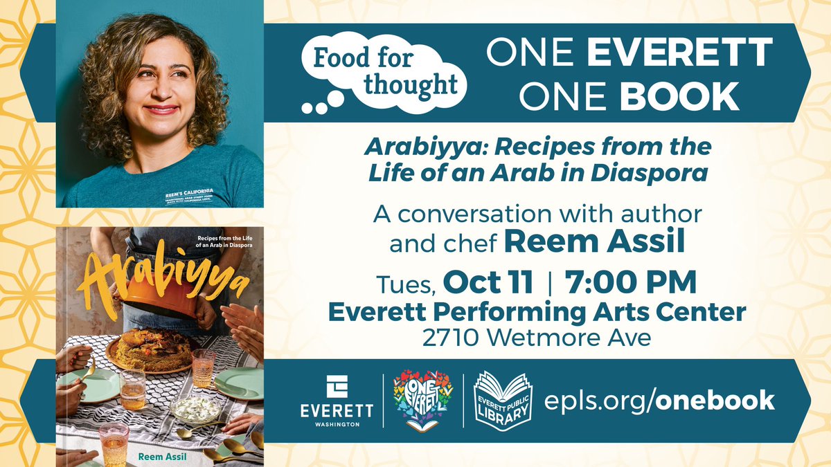 eplsdotorg's tweet photo. It's almost here! Chef @assil_reem will be presenting at the @Village_WA in downtown Everett on Tuesday, October 11, at 7 p.m. @artisansmerc will have copies of Reem's cookbook for sale at the event, and Reem will be available for a book signing!
#OneEverettOneBook #EverettWA https://t.co/hiUTzHVQRA