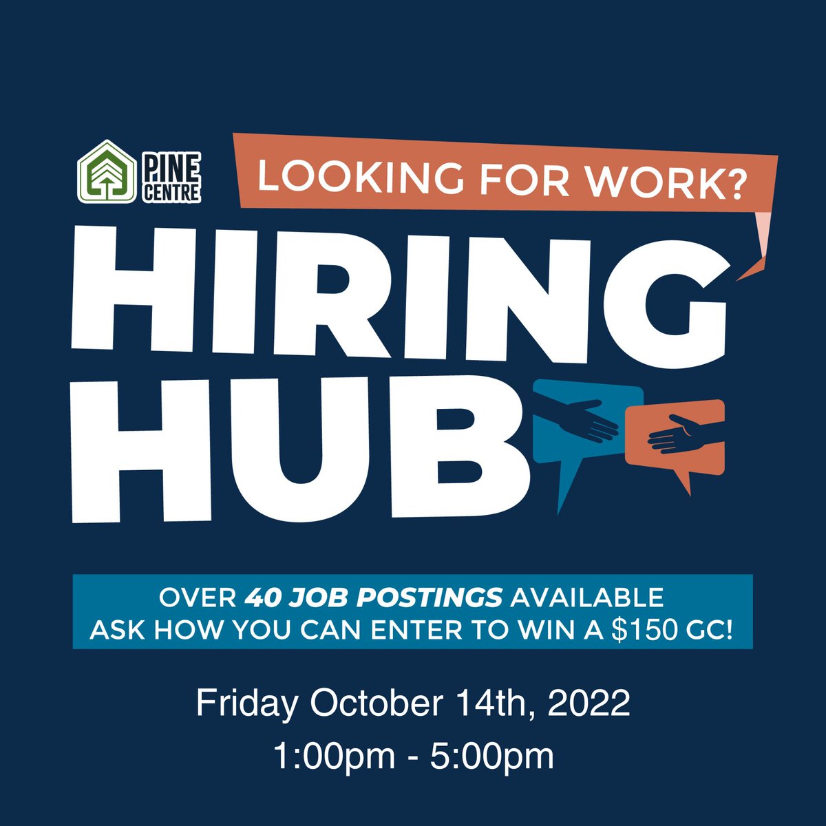Looking for work? Stop by the Hiring Hub Booth at center court and check out the the great  job opportunities and all the 
  benefits working at Pine Centre mall has to offer!  Don't forget to ask how you can be entered to win a $150 Pine Center shopping spree!