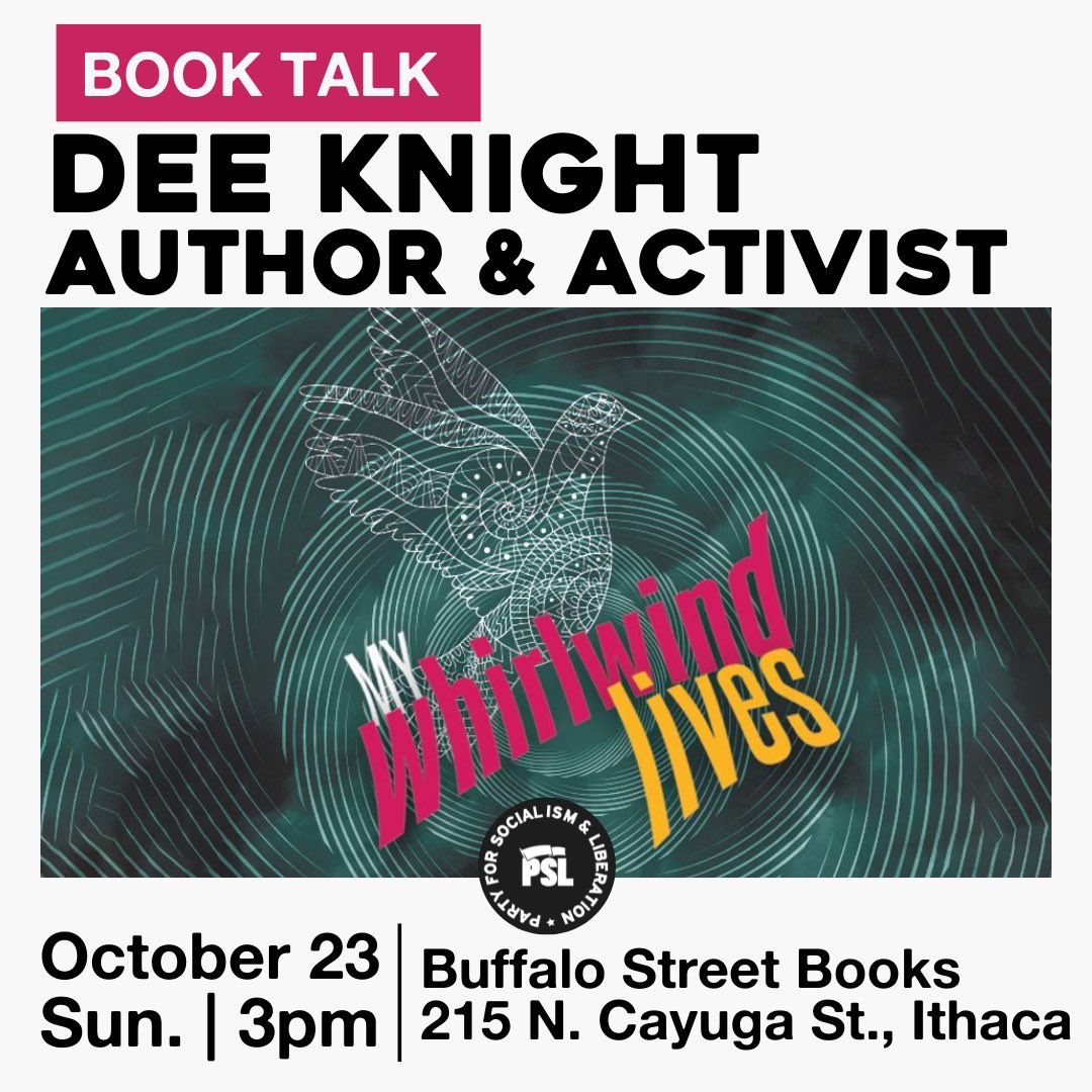 psl_flx's tweet photo. Join us for a book talk with Dee Knight on Sunday, October 23rd at 3pm at Buffalo Street Books in Ithaca, NY. 

Knight will discuss his memoir, My Whirlwind Lives, published this year by Guernica Editions, and his life led in active opposition to ignorance, capitalism, and war. https://t.co/6pwHyl82Xj