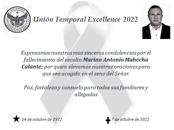Lamentamos el fallecimiento del escolta Marino Antonio Mahecha Calante Q. E. P. D., paz en su tumba y oraciones para sus seres amados que puedan soportar su ausencia.