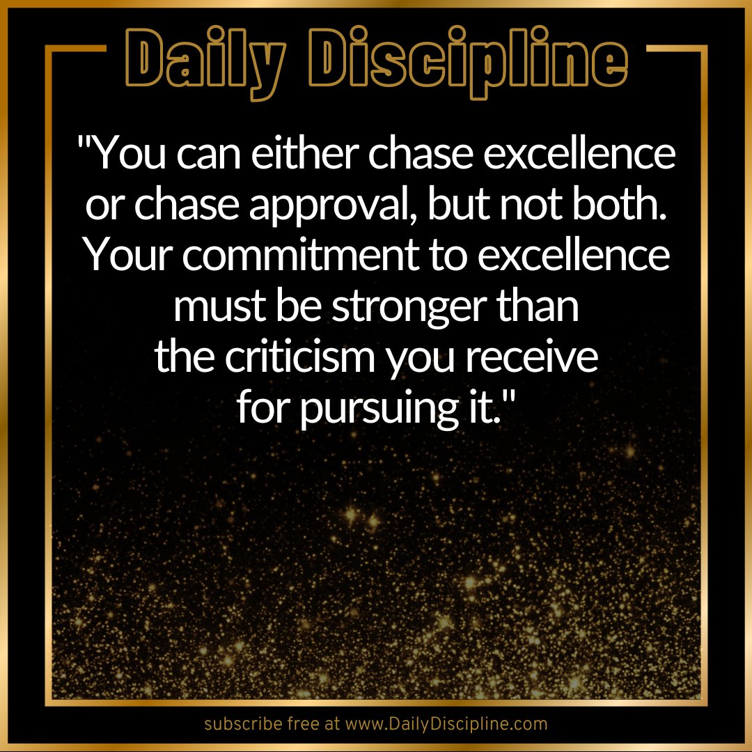 Are you chasing excellence or approval?