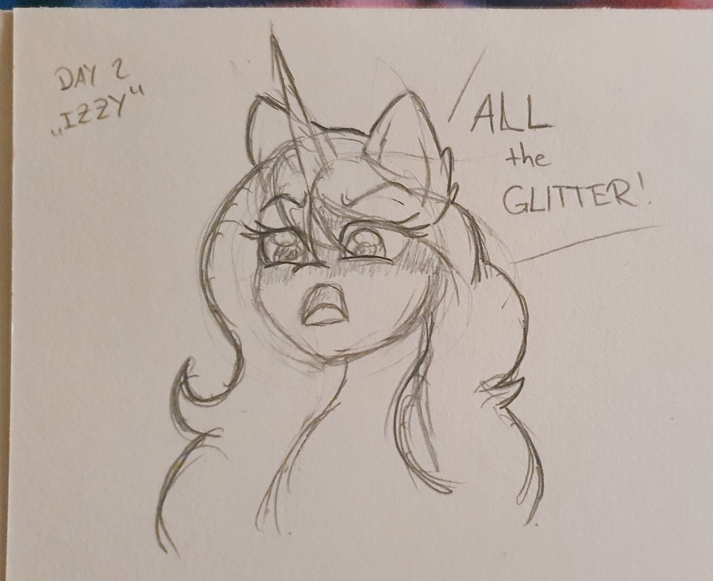 I am late! But here's Izzy for #ponytober
I think if you ask for how much glitter a project would need she would get this insane anime look and say:
