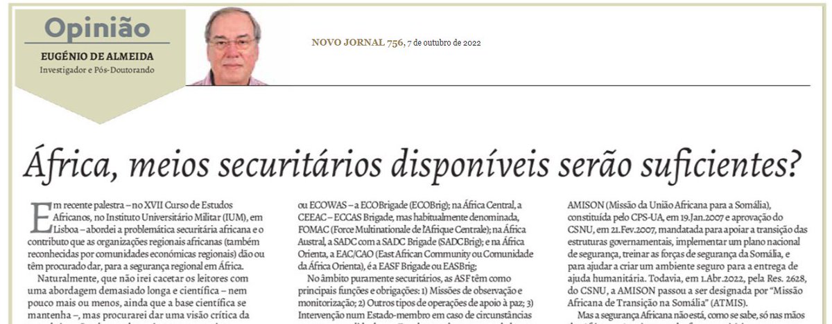 elcalmeida's tweet photo. #Africa #APSA O meu ensaio baseado numa palestra no Instituto Universitário Militar sobre sistema securitário em África, publicado no @novojornalAO 756, de 7.Out.2022
@CEI_Iscte #CINAMIL #IUM https://t.co/AySxr0iGTx