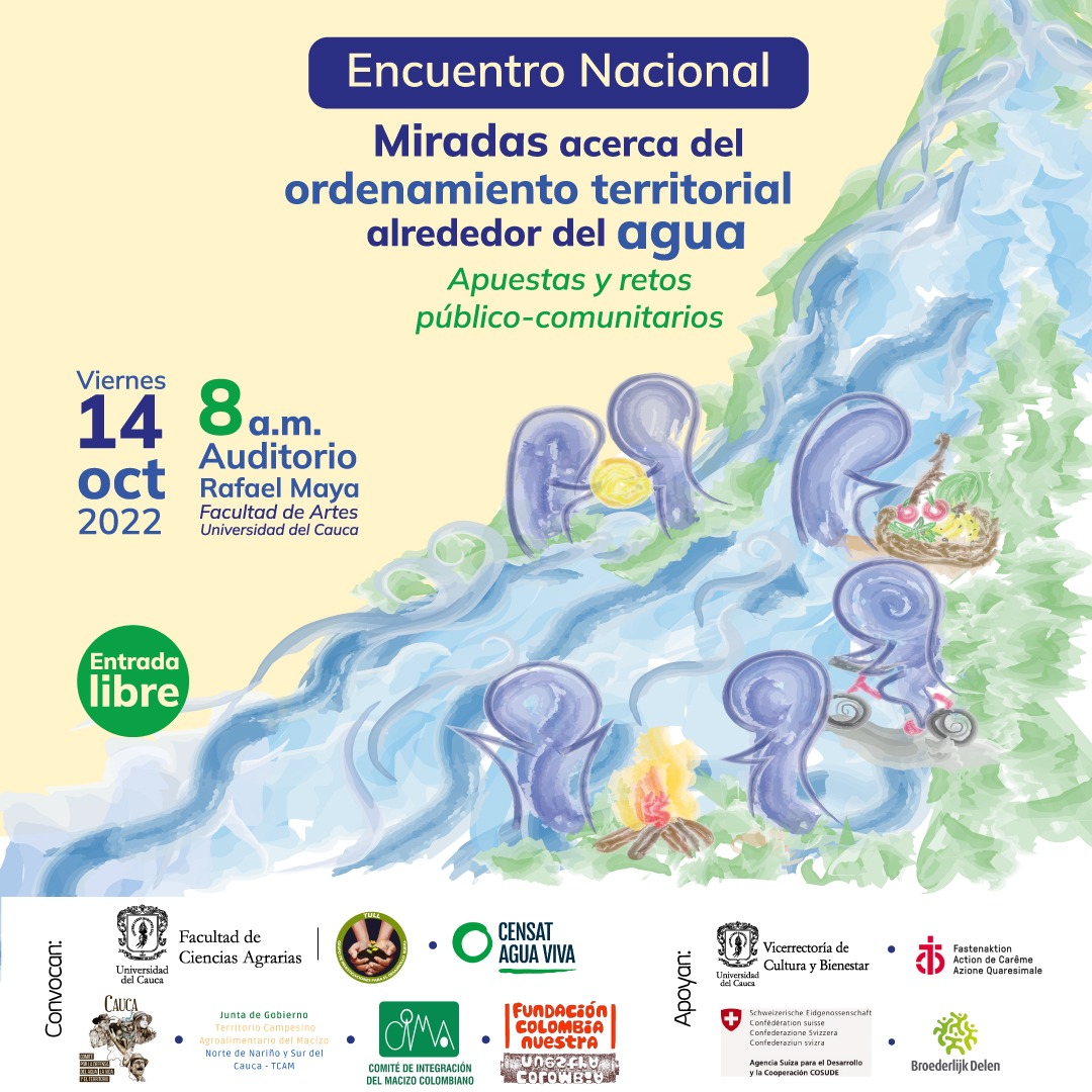 CensatAguaViva's tweet photo. #Agua 🧚‍♂️ Prográmate para planear la vida, más allá de las lógicas del mercado que segregan y depredan.

👥 Encuentro Nacional: Miradas acerca del ordenamiento territorial alrededor del agua. Apuestas y retos público-comunitarios.

🗓 14 oct
⏰ 8 a.m.
📍 Fac. Artes @unicauca https://t.co/Yff6kV5uUr