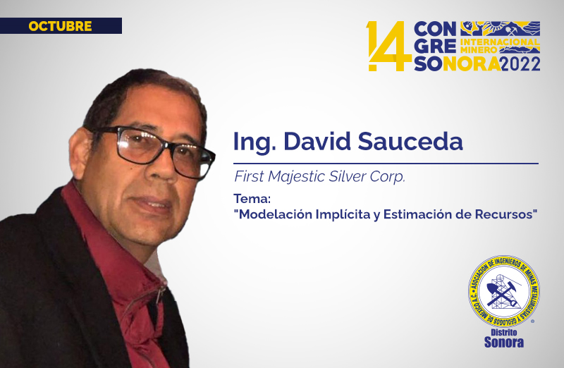 AIMMGMSonora's tweet photo. Un honor contar con el Ing. David Sauceda de @FMSilverCorp con la plática “Modelación implícita y estimación de recursos” en el #14CongresoInternacionalMinero #Sonora2022 #ElCorazónMineroDeMéxico 

@AIMMGM_Nacional @AimmgmCap https://t.co/joMTCx6Fiw
