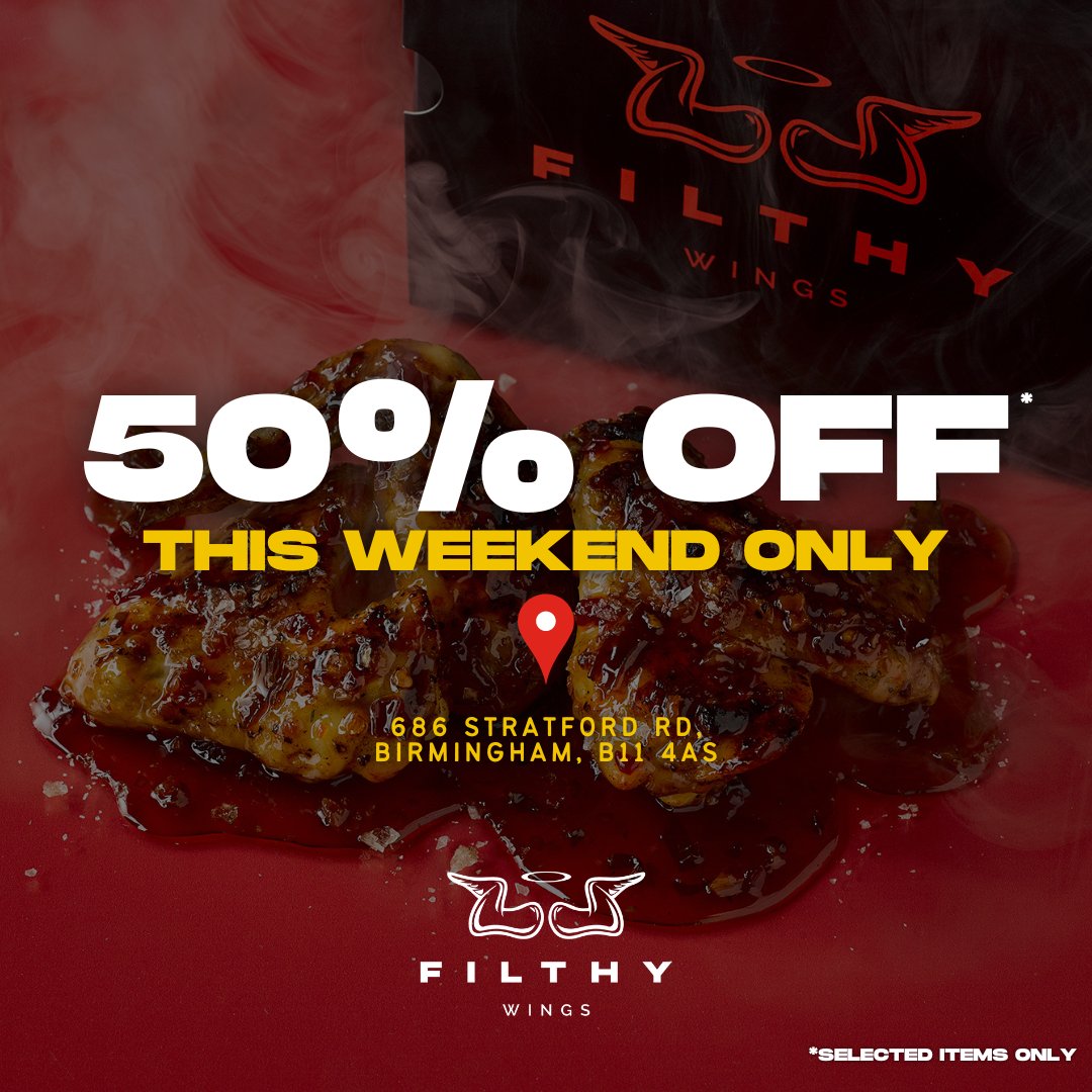 FilthyWings's tweet photo. THIS WEEKEND ONLY at 📍Stratford Road…😋

Visit our new Stratford Road branch this weekend between 12pm - 12am for 50% off selected items… there’s never been a better time to get FILTHY! 😈 https://t.co/mqnWVdyVNX