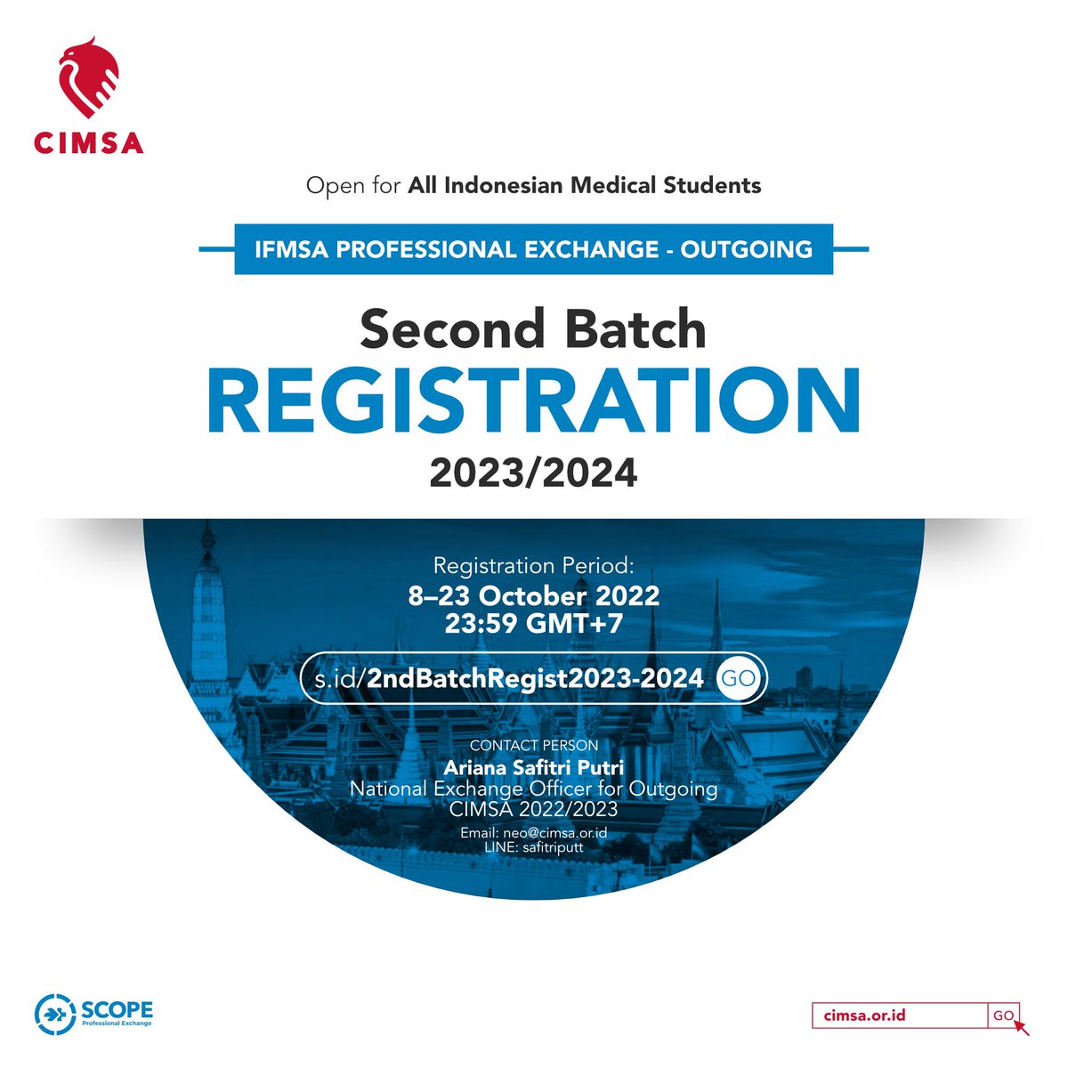 scopecimsa's tweet photo. [SECOND BATCH REGISTRATION SCOPE EXCHANGE SEASON 2023/2024]

To all medical students and exchange enthusiasts across Indonesia!

We are back to bring good news for you! Many of you have asked this through our DM and here is the answer. https://t.co/Bei8rNRQxe