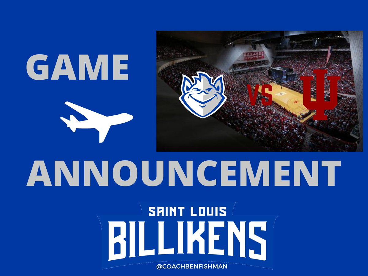 CoachBefishman's tweet photo. Billiken Nation, I told you we'd find a way to make something happen. We're going to Assembly Hall to play the Hoosiers. #TeamBlue https://t.co/CFpEZGR0Ne