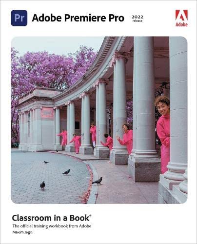Enzo_Jullien's tweet photo. Adobe Premiere Pro Classroom in a Book 2022 
Price: 14,99$
Download: send me private message 
Format: PDF and Web version

#book #textbook #ebook #pdf #university #premierepro #adobe #downloadbook #downloadebook #creativecloud #AdobeEduCreative #video #montage https://t.co/yDR8yMI3Ey