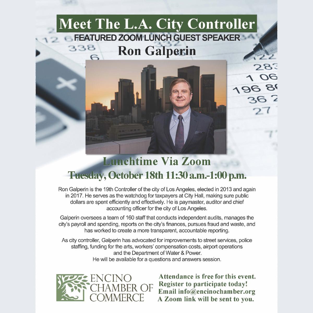 encinochamber's tweet photo. Don't miss our October lunchtime with guest speaker LA City Controller Ron Galperin!
You are invited to a Zoom meeting. 
When: Oct 18, 2022 11:30 AM Pacific Time (US and Canada) 

Register in advance for this meeting:
https://t.co/ISzmcyJvPB 

After registering, you will receive https://t.co/lkwbUItsax