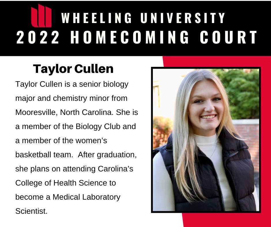 WheelingU54's tweet photo. Congratulations to Wheeling University's 2022 Homecoming Queen Candidate Taylor Cullen!❤️ https://t.co/wk7Q8f547b