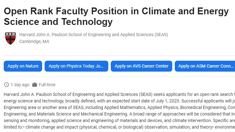 Four open-rank faculty positions at <a href="/Harvard/">Harvard University</a> at SEAS <a href="/hseas/">Harvard SEAS</a> in climate, energy science and technology. Successful applicants will join Environmental Science and Engineering, Computer Science, Electrical Engineering or another areas of SEAS!

g.co/kgs/4PL1jw