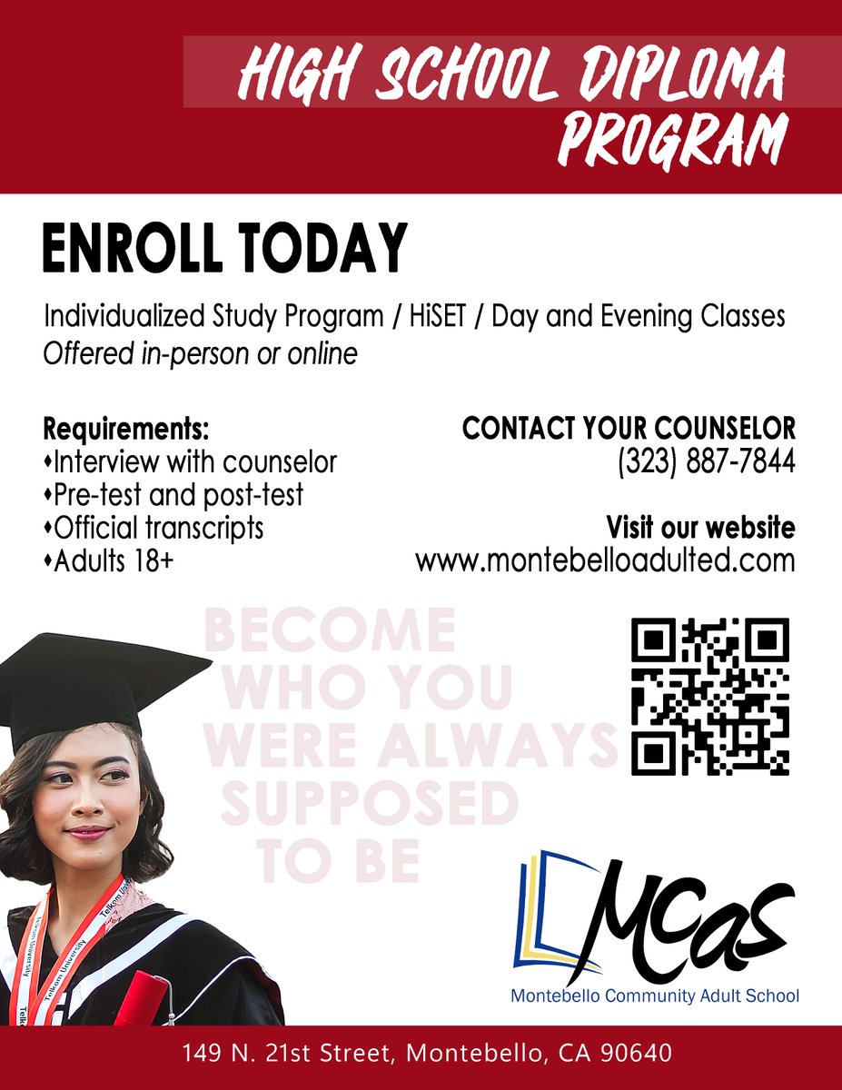 MontebelloAdult's tweet photo. We offer enrollment throughout the year.  It is never too late to earn your High School Diploma with us at Montebello Community Adult School. 
#nevertoolate #finishwhatyoustarted #highschooldiploma #openenrollment #adulteducation #adulted #MontebelloUnified https://t.co/Hw0W54nXL5