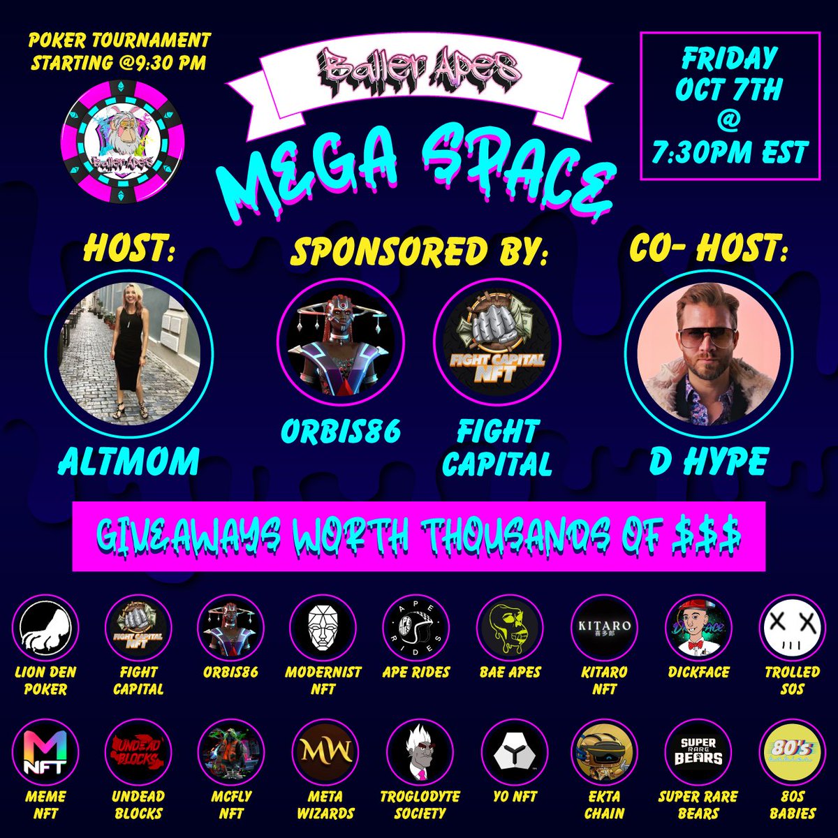 🚨NFT Giveaways all NIGHT🚨

✅Follow us &amp; our sponsors 
<a href="/AltMomTrades/">AltMom 👑🌹 1st Rose on the Moon 🌙</a> ➕ @hypetv_vip
<a href="/ApeBallers/">Baller Apes - Lazy Ape Yacht Club</a>➕@orbis86_ &amp;
<a href="/FightCapitalNFT/">Fight Capital NFT</a>

✅ Like &amp;Retweet 
✅ Tag 3 friends

🎰♣️ Poker with @LaycGamblers
Co-Hosted <a href="/OMGinaeth/">𝙾𝙼𝙶𝚒𝚗𝚊 ♡</a>

Be in the space!
Set your reminder 👇👇 x.com/i/spaces/1ypKd…