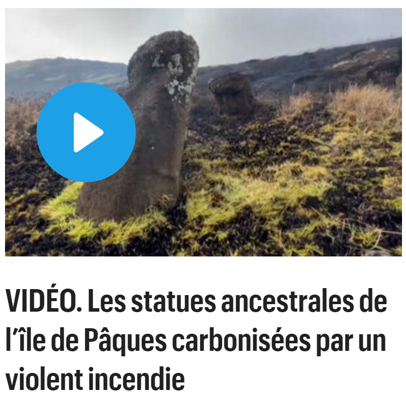 En lisant "Les statues ancestrales de l’île de Pâques carbonisées par un violent incendie", même si cela est impossible, j'ai pensé à l'incendie du millénaire qui avait réduit la pierre en charbon.😁. Après vérification, c'est juste le journal <a href="/le_Parisien/">Le Parisien</a> qui abuse "un peu".