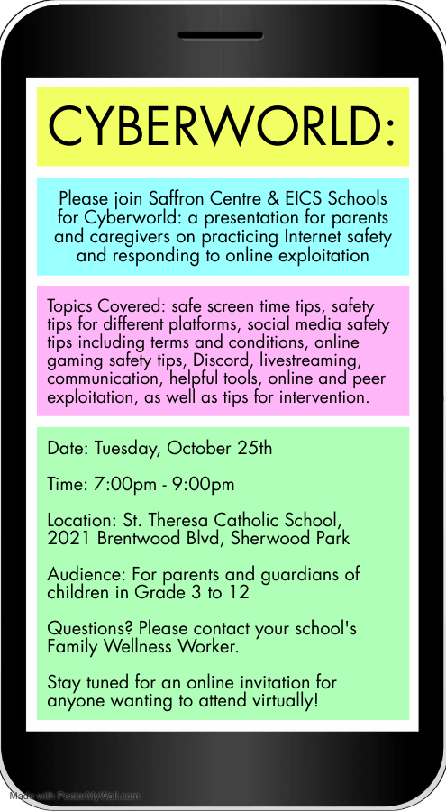 EICSCatholic's tweet photo. Join the SAFFRON Centre Ltd. &amp; EICS for Cyberworld: a presentation for parents and caregivers on practicing Internet safety and responding to online exploitation. 

Date: Tuesday, October 25
Time: 7:00 - 9:00 p.m.
Location: St. Theresa Catholic School 
2021 Brentwood Blvd, #shpk https://t.co/WflTVOSvxl