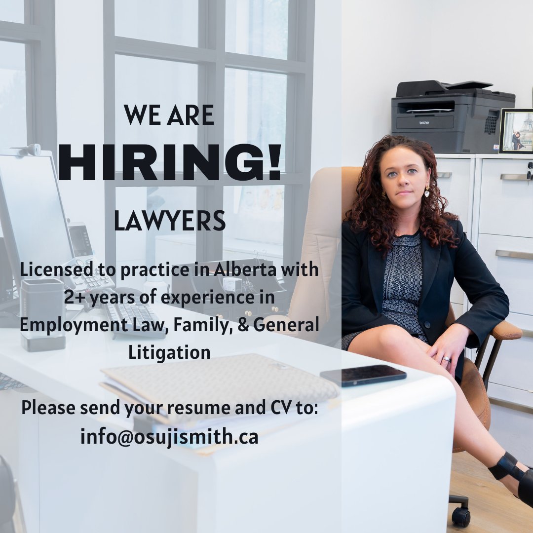 OsujiandSmith's tweet photo. Grow with us! π We are hiring lawyers! Requirements are: Licensed to practice law in Alberta with a minimum of 2 years of experience in Employment Law, Family Law, and General Litigation.
Email info@osujismith.ca. π
#yyclawyers #calgarylawyers #yychiring #yycjobs https://t.co/2jtzWOKajV