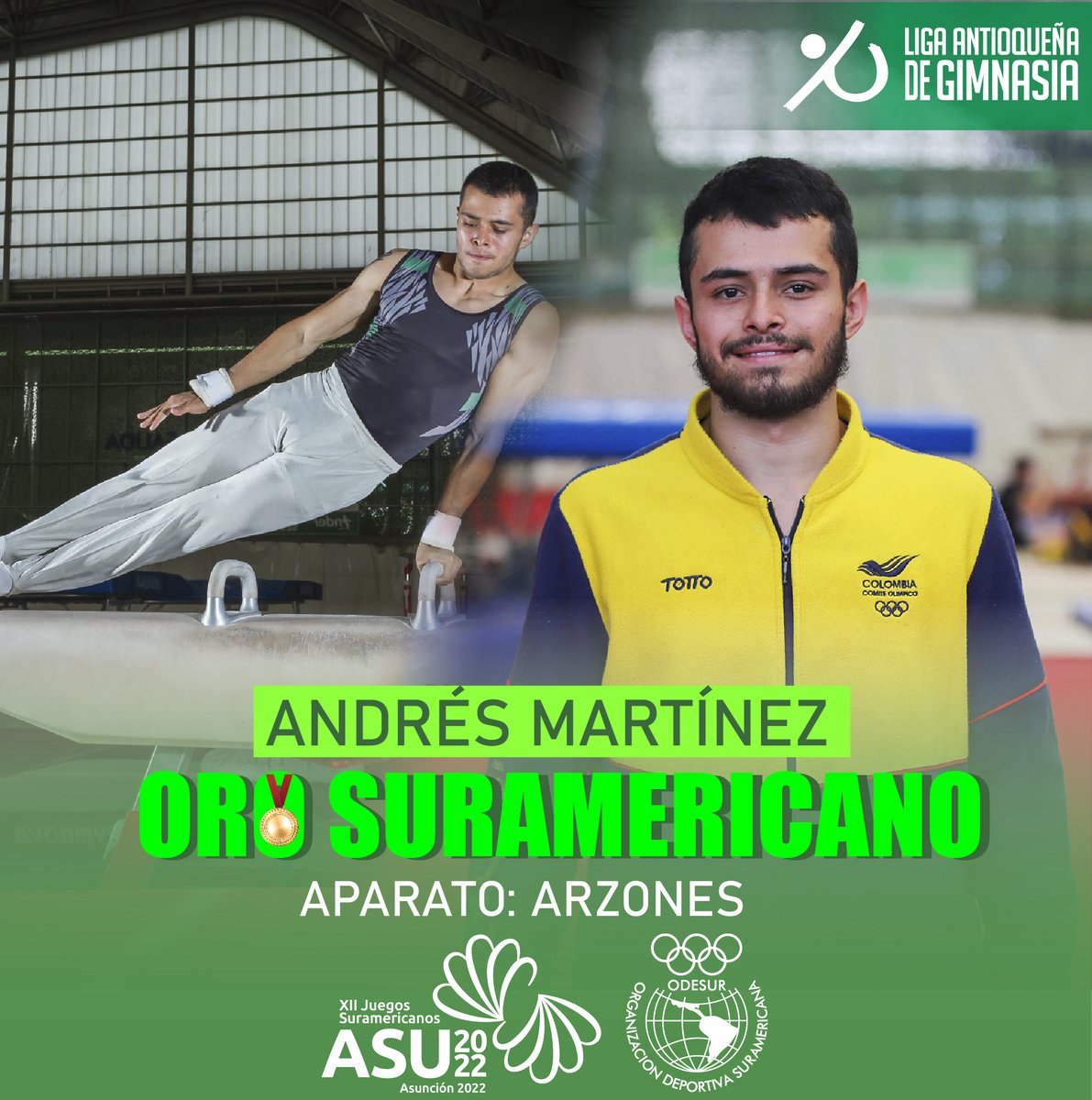 LigaAntdeGimnas's tweet image. ¡ORO ORO ORO!🥇

El Antioqueño Andrés Martínez 💚 obtuvo la medalla de oro 🥇 para Colombia en el aparato de #Arzones en los XII Juegos Suramericanos Asunción 2022 🔥

Andrés obtuvo un puntaje de 13.175 superando a gimnastas de Brasil, Venezuela y Ecuador. 💪

#ASU2022