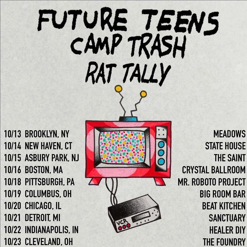 This starts next week! Don’t miss seeing Rat Tally touring alongside Future Teens and Camp Trash! instagr.am/p/CjbYZkfJ872/