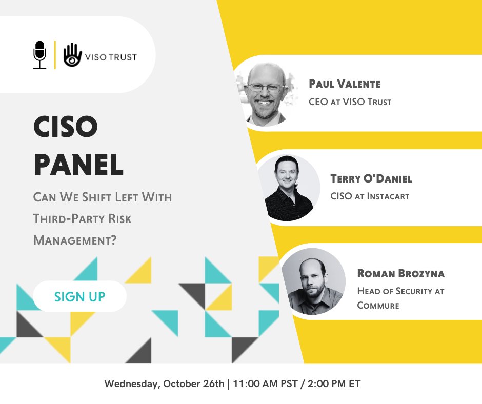 visotrust's tweet photo. ↩️Should your org shift left w/ Third-Party Risk &amp; Security? Find out on 10/26 at our CISO Panel, w/ security leaders from Instacart &amp; Commure.

➡️Secure your spot here: https://t.co/wYn3bkIiOs

#TPRM #GRC #thirdpartysecurity #vendorsecurity #riskmanagement #thirdpartyrisk https://t.co/8BZfUPj3YW