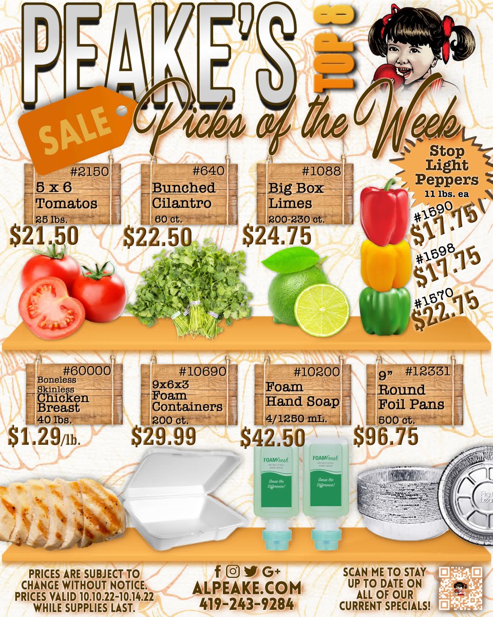 🚨STOP NOW &amp; place an order before you miss these prices!!🚨

These are the Peake's Picks Top 8🤩
Prices valid 10.10-10.14 while supplies last

The First Name in Family Food Service!
alpeake.com | 419.243.9284